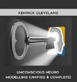 Kenrick Cleveland - Unconscious Neuro Modelling - Unified & Complete