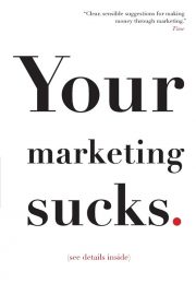 Mark Stevens - Your Marketing Sucks