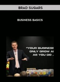 Brad Sugars - Business Basics
