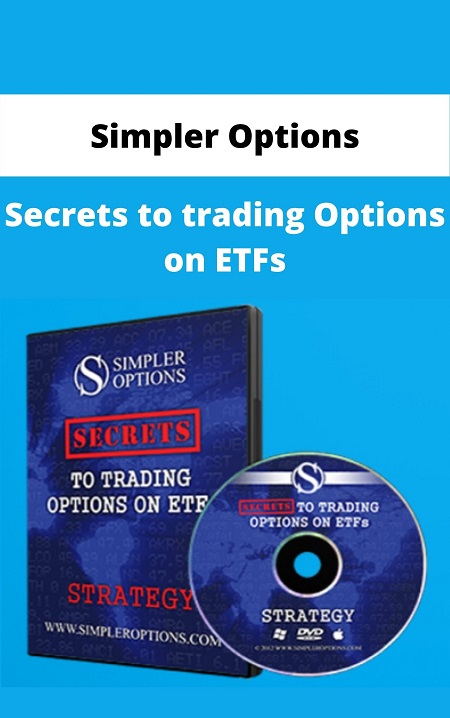 Secrets to Trading Options on ETFs – Simpler Options